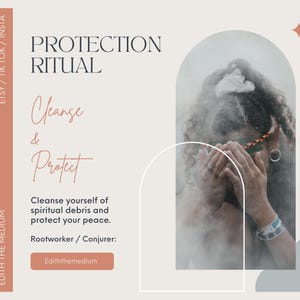 Könnte beinhalten: Werbegrafik mit dem Text „PROTECTION RITUAL“ und „Cleanse & Protect“. Das Bild zeigt eine Person mit den Händen vor dem Gesicht, umgeben von Rauch. Der Text enthält auch „ETSY / TIK TOK / INSTA“ und „Ediththemedium“.