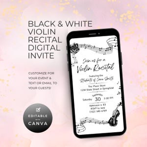 Violin Recital Digital Invitation, Texting Invite, Editable Canva Template, Event Planning, String Orchestra Teacher, Black & White NT01V