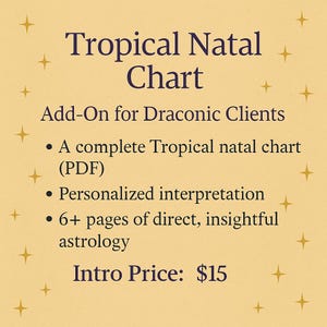 Complemento de Astrologia Natal Tropical – Para Clientes de Mapa Dracônico (Preço Inicial)