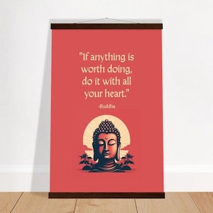 Buddha Poster with Wooden Hanger -Minimalist Zen Inspirational Wall Art &quot;Do it with all your heart&quot; - Red