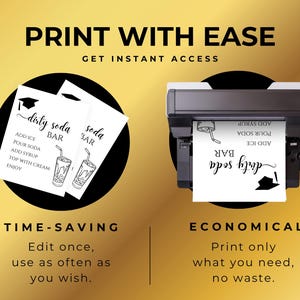 Gold and black graphic promoting printable template convenience. Two visuals highlight time-saving editing and economical printing with text explaining print-only-what-you-need benefits.