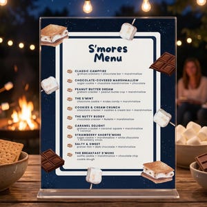 May include: A clear acrylic sign displaying a S'mores Menu with a dark blue background and white border. The menu lists various s'mores combinations including Classic Campfire, Peanut Butter Dream, and The Nutty Buddy, decorated with illustrations of marshmallows, chocolate bars, and graham crackers.