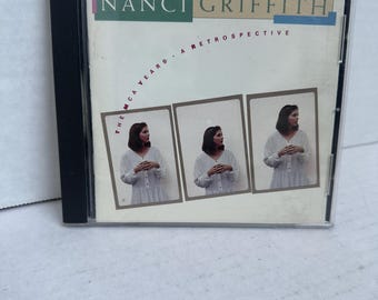 Nanci Griffith The MCA Years A Retrospective