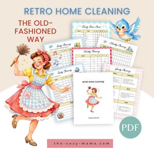 Könnte beinhalten: Eine Illustration im Vintage-Stil, die für "Retro Home Cleaning" wirbt. Das Bild zeigt eine Frau in Retro-Outfit mit einem Staubwedel, umgeben von ausdruckbaren Reinigungsdiagrammen. Der Text enthält "Retro Home Cleaning" und "The Old-Fashioned Way".
