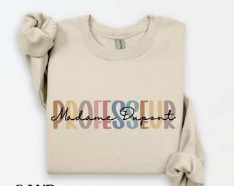 Felpa con nome personalizzato per insegnante di francese, maglietta personalizzata per insegnante di francese delle scuole superiori, regalo per professore di francese, maglione con nome personalizzato per insegnante