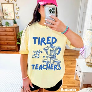 Comfort Colors® Teacher Coffee Lover Shirt, Retro Coffee Club, Funny Coffee Gift for Teachers, Caffeinated Teacher Tee, Back to School Shirt