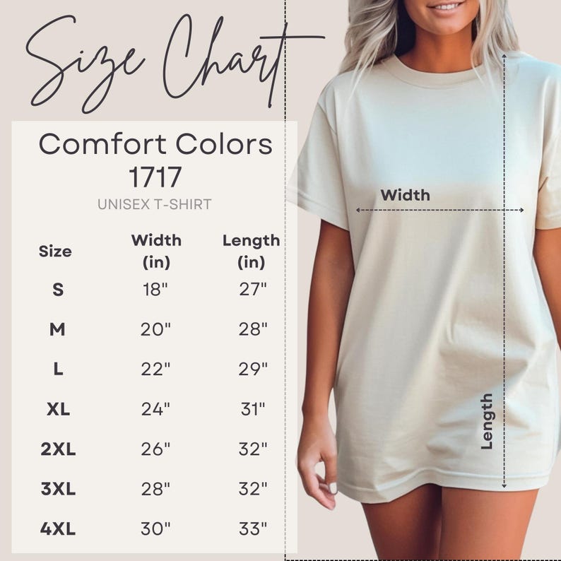 May include: A beige unisex t-shirt with a size chart. The chart lists sizes S to 4XL, with corresponding width and length measurements in inches. The shirt is from Comfort Colors, style 1717.