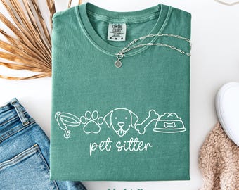 Comfort Colors® Pet Sitter Shirt, Dog Sitter Gift, Pet Sitter Outfit, Gift For Dog Walker, Cat Sitter Gift Tee, Gift From The Dog
