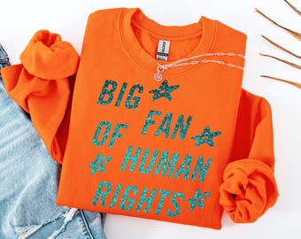 Sudadera "Gran defensor de los derechos humanos", camiseta "Activismo por la igualdad de derechos" de Comfort Colors®, camiseta "Justicia social", camiseta "Protesta política contra el racismo"