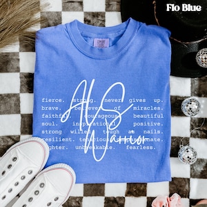 ALS Warrior Shirt, ALS Awareness Shirt, ALS Walk Shirt, Als Support Tshirt, Lou Gehrig's Tee, Amyotrophic Lateral Sclerosis, Comfort Colors®