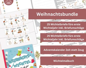 Weihnachtsbundel: Wichtelbriefe für erstes und zweites Jahr, Adventskalender Zeit statt Zeug, Malbuch  - Stressfreier Advent für Eltern