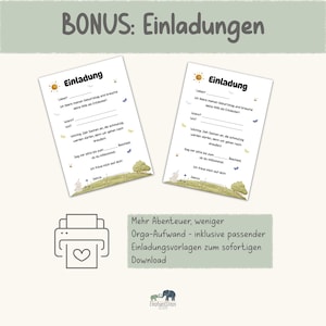 May include: Two invitation templates with the word "Einladung" at the top, featuring a sun illustration. The templates have fill-in-the-blank sections for event details. Below, a printer icon with a heart and text: "Mehr Abenteuer, weniger Orga-Aufwand - inklusive passender Einladungsvorlagen zum sofortigen Download."