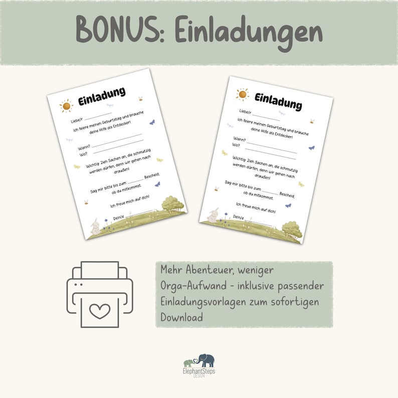 May include: Two invitation templates with the word "Einladung" at the top, featuring a sun illustration. The templates have fill-in-the-blank sections for event details. Below, a printer icon with a heart and text: "Mehr Abenteuer, weniger Orga-Aufwand - inklusive passender Einladungsvorlagen zum sofortigen Download."