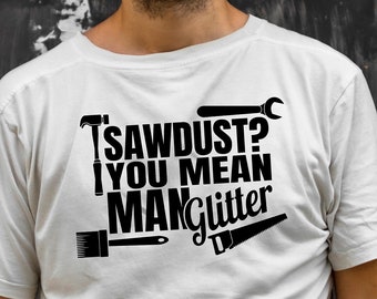 Man Glitter SVG: Father's Day T-Shirt Design (Digital Download)