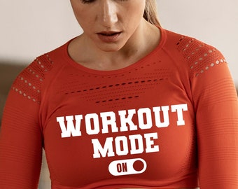 Workout Mode On Vector Design: Gym T-shirt Hoodie SVG PNG (Digital Download)