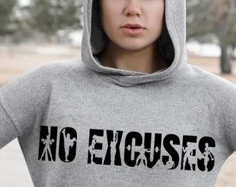 No Excuses Female Gym Design: Workout Hoodie T-shirt SVG PNG (Digital Download)