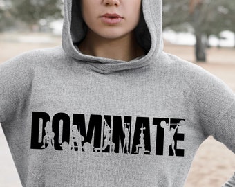 Dominate Gym Design: Workout Hoodie SVG, Cricut, DTF (Digital Download)