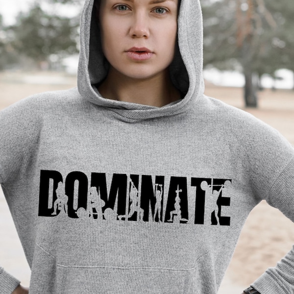 Dominate Vector GYM Designs  PNG Digital Download Aesthetic Workout Hoodie SVG Trendy T-shirt Women Cricut Strong