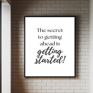 The Secret To Getting Ahead Is Getting Started | Mark Twain Quote | Inspirational Poster | Wall Art Canvas Motivational | Famous Quote