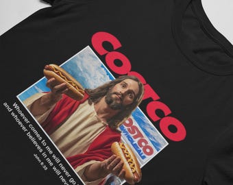 Costco Hotdog "if you raise the price of the hotdog" quote t-shirt, meme shirt, funny t-shirt, costco shirt, costco hotdog tee 44