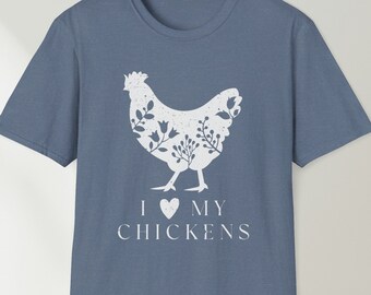 I Love My Chickens T-Shirt - Chicken Lover Gift