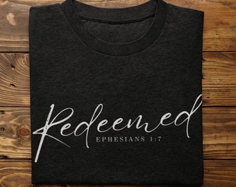 Christian T Shirt Redeemed T-shirt Christian TShirt Gift for Christian Bible T Shirt Scripture T-Shirt