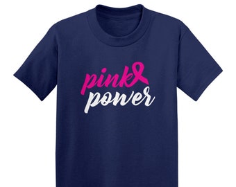 Pink Power - Kids Cotton T-Shirt - Breast Cancer Awareness Month Strong Courage Brave Survivor Powerful Inspiring Wear Pink