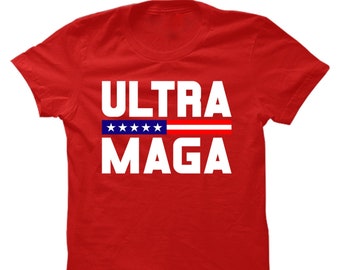 Ultra MAGA - Frauen T-Shirt - Republikaner Konservativer Anhänger Anhänger Rote Wahl