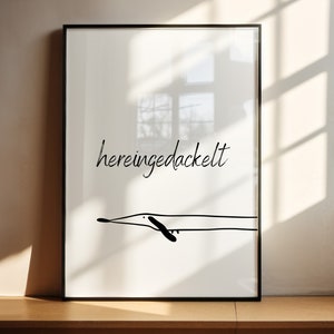 Hereingedackelt Dackel Poster - Schlichte Linienkunst in Schwarz-Weiß - Elegantes Tierdesign - Minimalistische Deko - Witziges Hundbild