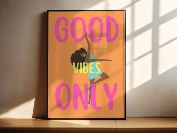 Inspirierendes GOOD VIBES ONLY Poster - Positives Denken, Energievolle Wanddeko, Motivation & Glück - Positives Lebensgefühl Wandkunstwerk