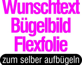 Wunschtext Bügelbilder Flexfolie Verein Shirt Name Bügeltext Textilveredelung