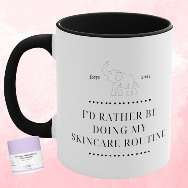 Drunk Elephant Sephora Inspired Gift Mug Mothers Day Tween Gift Teen Gift Cosmetics Makeup Easter Birthday Gift Beauty Routine Skin Care