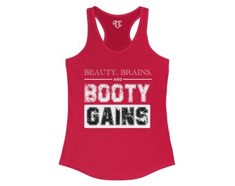 Beauty Brains and Booty Gains Tank, Women's Ideal Racerback Tank, Gym Tank Top, Funny Gym Tank, Tank Top, Summer Tank, Racerback Tank Top