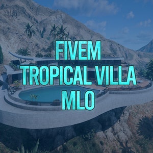 Fivem Tropical Villa MLO / Fivem Ready / Optimizado / Alta calidad /