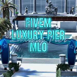 Fivem Luxury Pier MLO / Fivem Ready / Optimizado / Alta calidad /