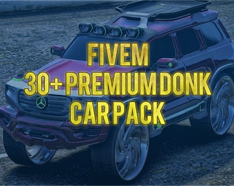 Pack de voitures Donk Fivem | Prêt pour Fivem | Optimisé | Haute qualité |