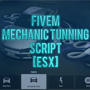 Script de réglage mécanique Fivem | ESX | Optimisé |