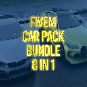Fivem Car Pack Bundle | 8 in 1 | Fivem Ready | Optimized |