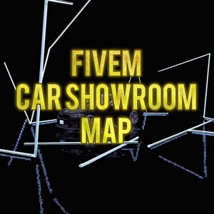 Mapa de la sala de exposición de Fivem Car / Fivem Ready / Optimizado / Alta calidad /
