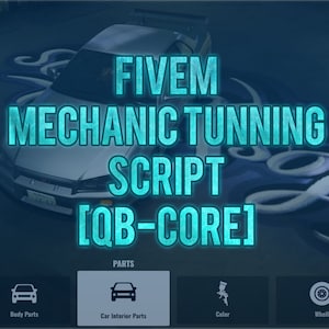 Script de réglage mécanique Fivem | QB-Core | Optimisé |