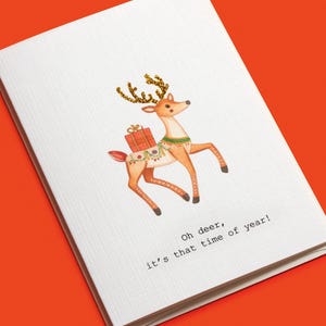 Rentier Weihnachtskarte | Oh Deer, es ist diese Zeit des Jahres | Lustige Weihnachtskarte | Pun Weihnachtskarte | Einzigartige Weihnachtskarte