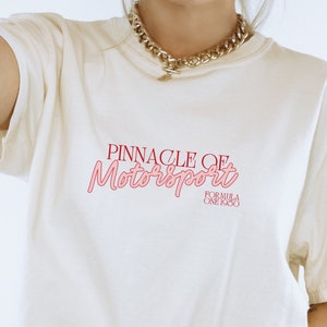 The Pinnacle of Motorsport, Comfort Color, Peppermint Color, Formula 1, Graphic T-shirt, Pretty F1 Aesthetic, Unisex Shirt for F1 Fans