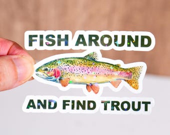 Fish around and find trout sticker, Rainbow trout, Largemouth bass, Snapper, Salmon, Tuna, Catfish, Gift for ocean lover, Biology freshwater