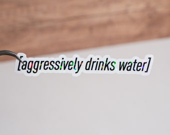 Aggressively drinks water sticker, Aesthetic purple decal, Decoration for Stanley Yeti, Girly sparkle deco, Gift for girls, Water bottle