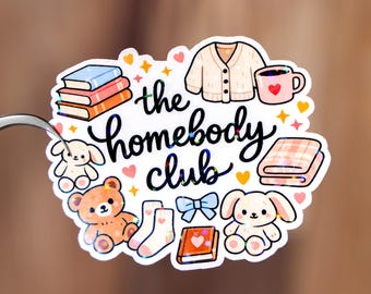 Der Homebody Club Aufkleber, gemütliches Mädchen vibe, bleiben Sie zu Hause Liebhabergeschenk, wasserdicht, häkeln Kaffeebuch lesen Liebhaber Aufkleber, niedliches Chibidekor