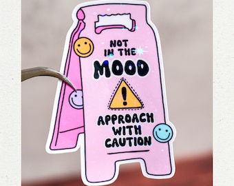 Not in the mood, Approach with caution sticker, Girly moody quote sticker, Introvert sticker, My boundary, Waterproof, 2 to 9 inches, Smiley