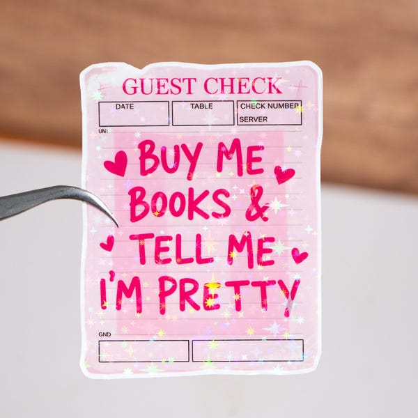 Koop boeken voor mij en vertel me dat ik mooi ben Kindle-sticker, leesgrage decoratie, Booktok Book tok-sticker, holografisch of glanzend, bibliotheekcollectie