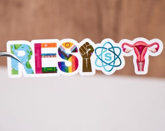 Resist sticker, FDT decal, Resist political, Patriotic quote, Science funding, Waterproof, Social justice gift,  Environmental women rights