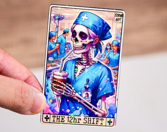 The 12hr shift nurse tarot card sticker, Cute nurse sticker, ER sticker, Funny nurse, Health care sticker, Medical healthcare decoration