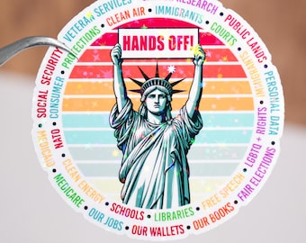 Hands off sticker, FDT decal, Resist political, Patriotic quote, Sticker for adult, Waterproof, Social justice gift, Activist protest